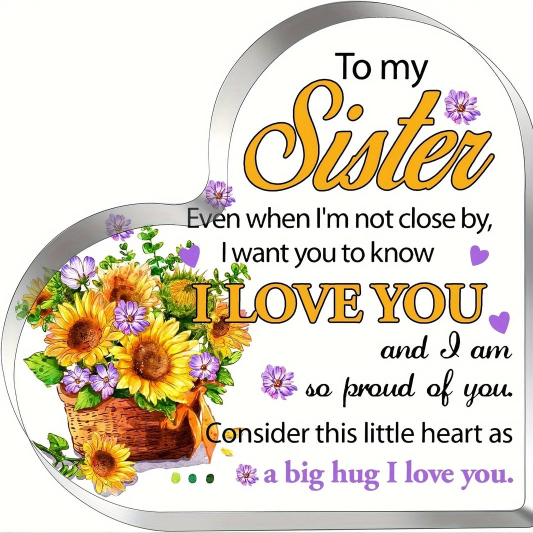 Sister Gifts from Sister Sister Birthday Gifts Acrylic Desk Decorations Perfect Thanksgiving Christmas Wedding Gifts for Big